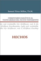 Comentario Exegético al texto Griego del Nuevo Testamento: Hechos (Tapa Dura) [Libro]