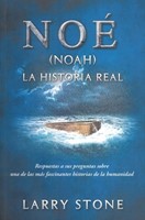 Noé- La Historia Real (Rustica) [Libro]