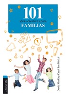101 Ideas Creativas para Familias (Rústica) [Libro]