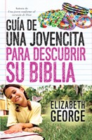 Guía de una Jovencita para Descubrir su Biblia (Rústica) [Libro]