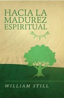 Hacia la Madurez Espiritual (Rústica) [Libro]