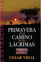 Primavera en el camino de las lágrimas