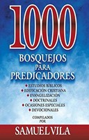 1000 Bosquejos Para Predicadores (Tapa Dura) [Libro]
