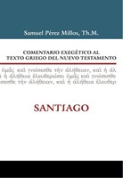 Comentario Exegético al Texto Griego del Nuevo Testamento: Santiago (Tapa Dura) [Libro]