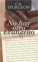 No Hay Otro Evangelio (Rústica) [Libro]