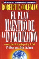 El Plan Maestro de la Evangelización (Rústica) [Libro]