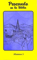Pescando en la Biblia - Alumno 3 (Rústica) [Libro]