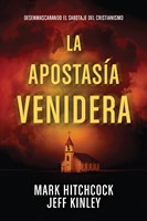 La Apostasía Venidera (Rústica) [Libro]