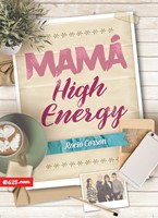 Mamá High Energy (Rústica) [Libro]