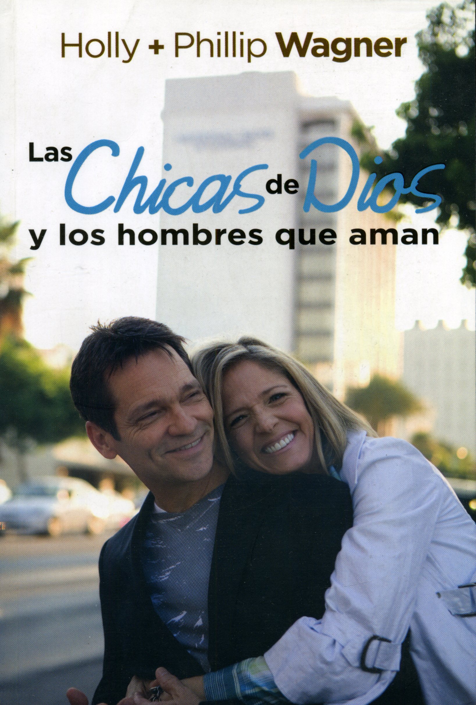 Las Chicas de Dios y los Hombres que Aman