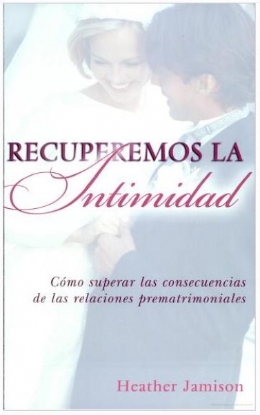 Recuperemos La Intimidad