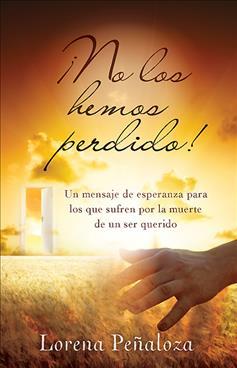 NO LO HEMOS PERDIDO