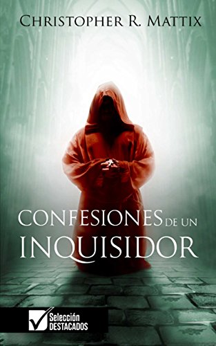 Confesiones de un Inquisidor