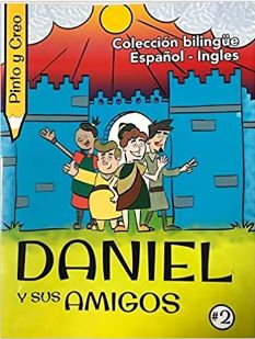 Daniel y sus Amigos Pinto y Creo #2 Bilingue