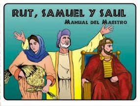 Rut, Samuel, Saúl - Maestro