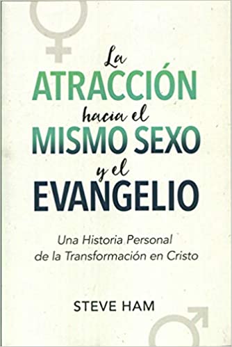 La Atracción hacia el Mismo Sexo y el Evangelio