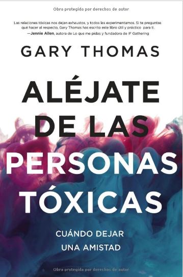 Aléjate de las Personas Tóxicas