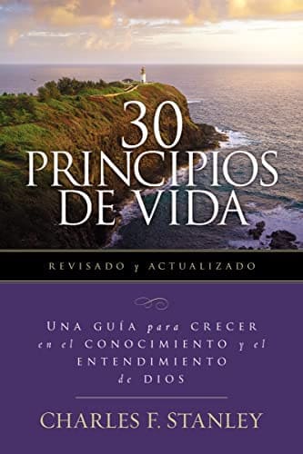 30 Principios de Vida - Revisado y Actualizado