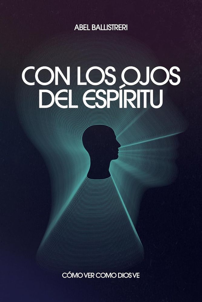 Con los Ojos del Espíritu