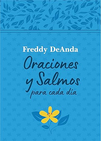 Oraciones y Salmos para cada Día