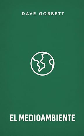 El Medioambiente