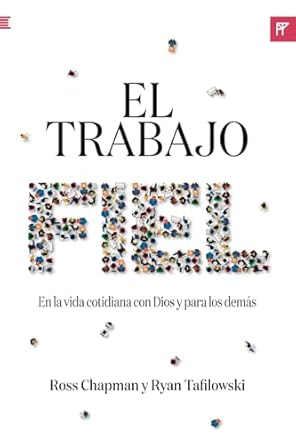 El Trabajo Fiel