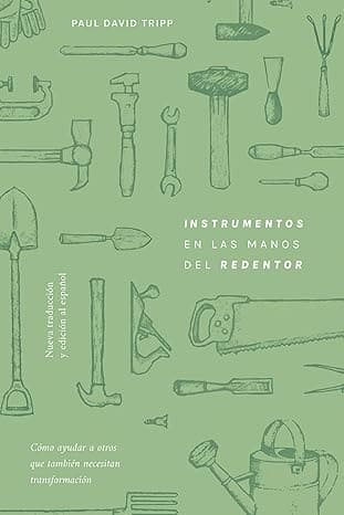 Instrumentos en las Manos del Redentor - Nueva Edición
