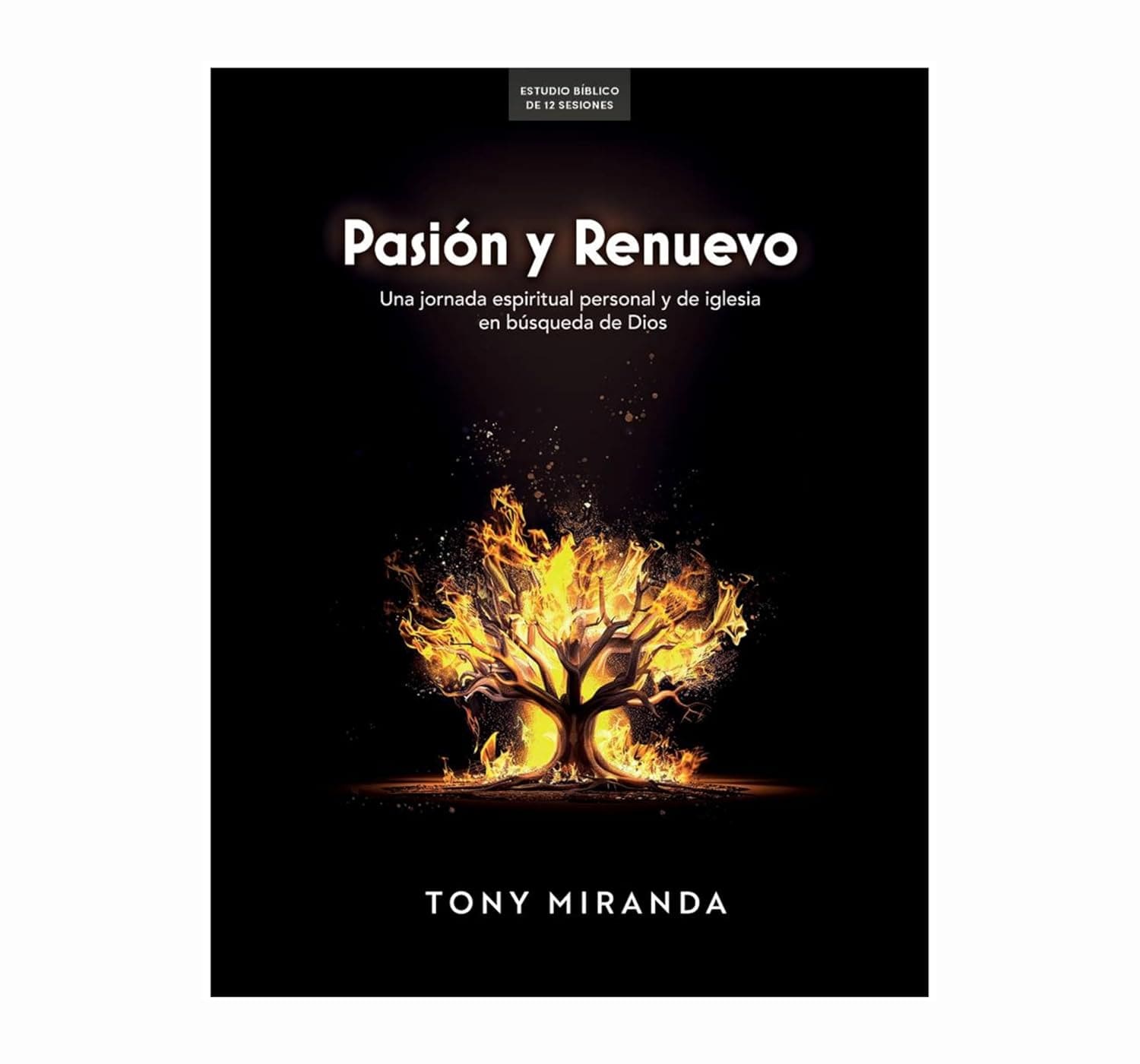 Pasión y Renuevo