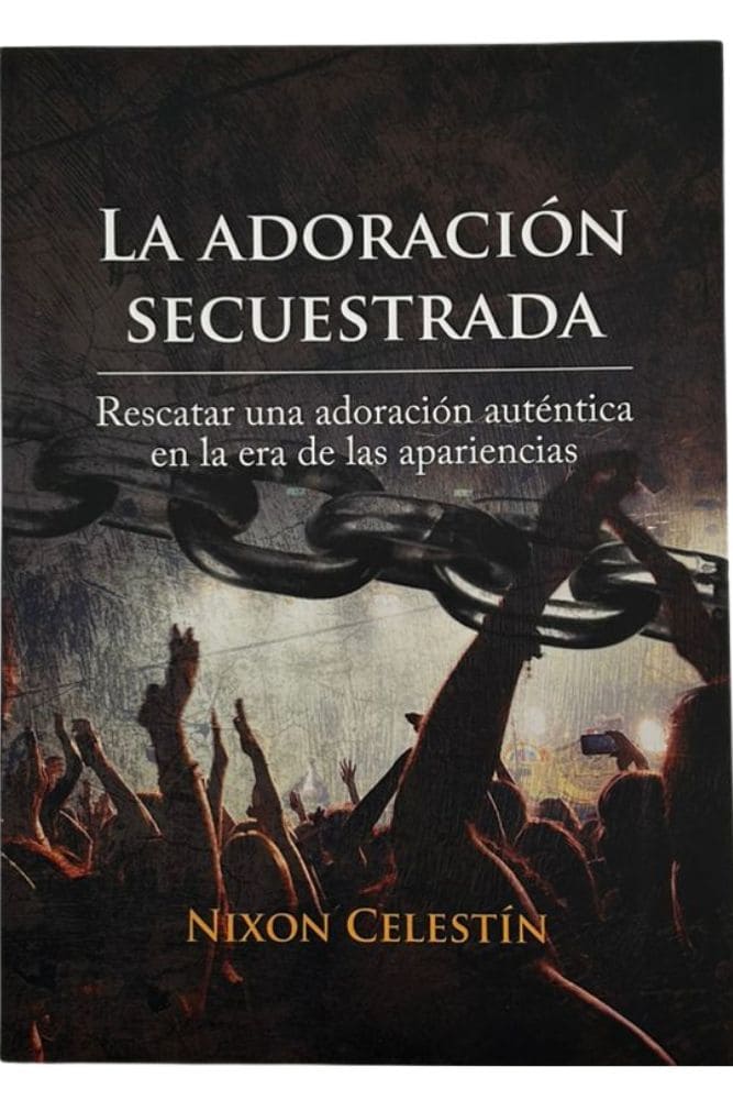 La Adoración Secuestrada