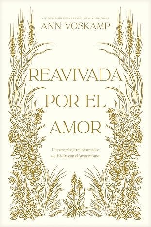 Reavivada por el Amor