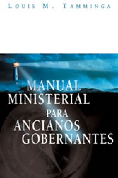 Manual Ministerial para Ancianos Gobernantes