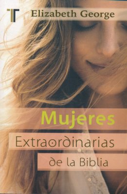 Mujeres Extraordinarias De La Biblia (Bolsillo)