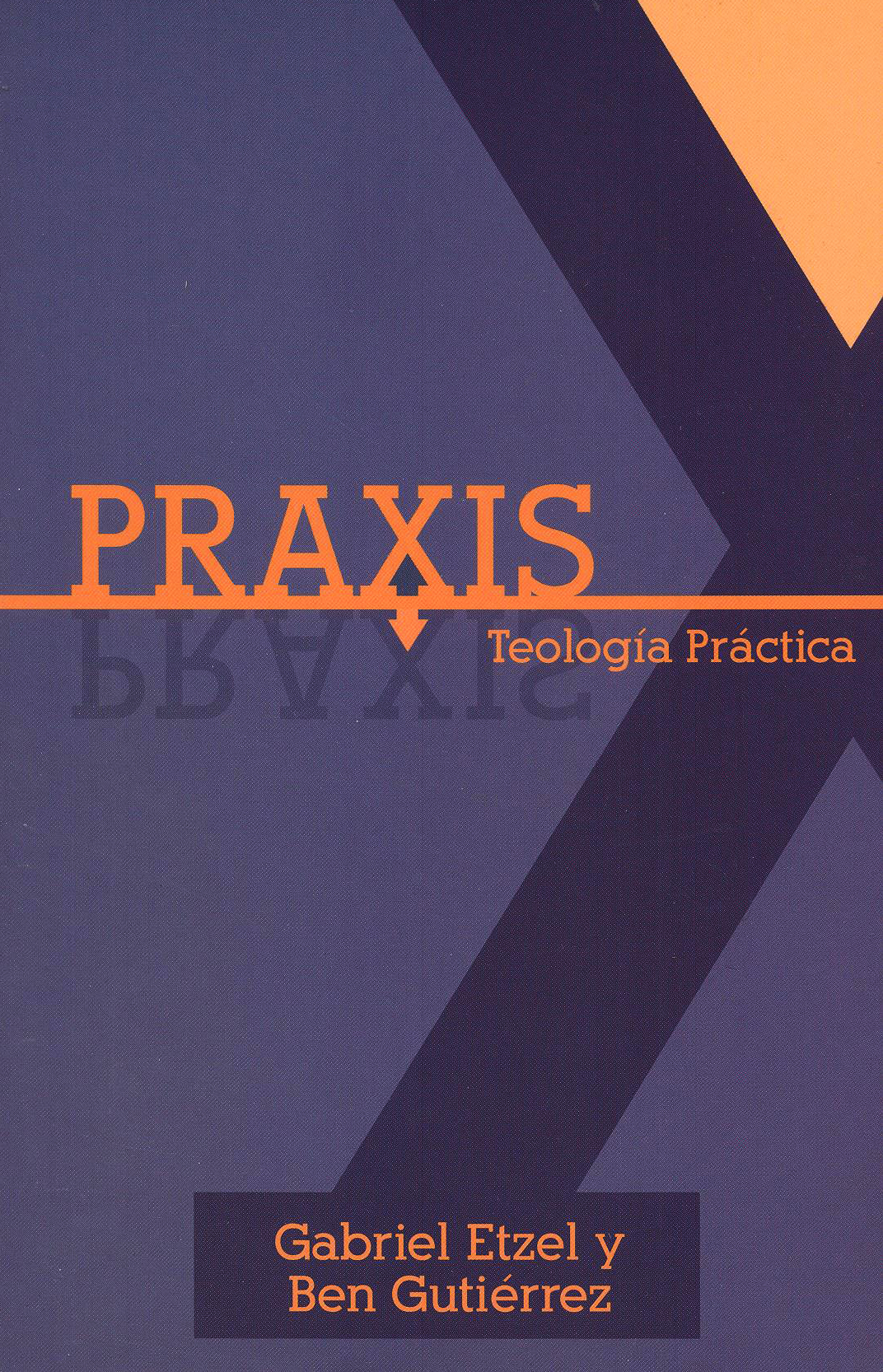 Praxis: Teología Práctica