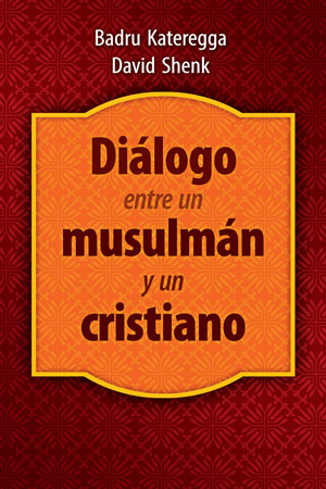 Diálogo entre un Musulmán y un Cristiano