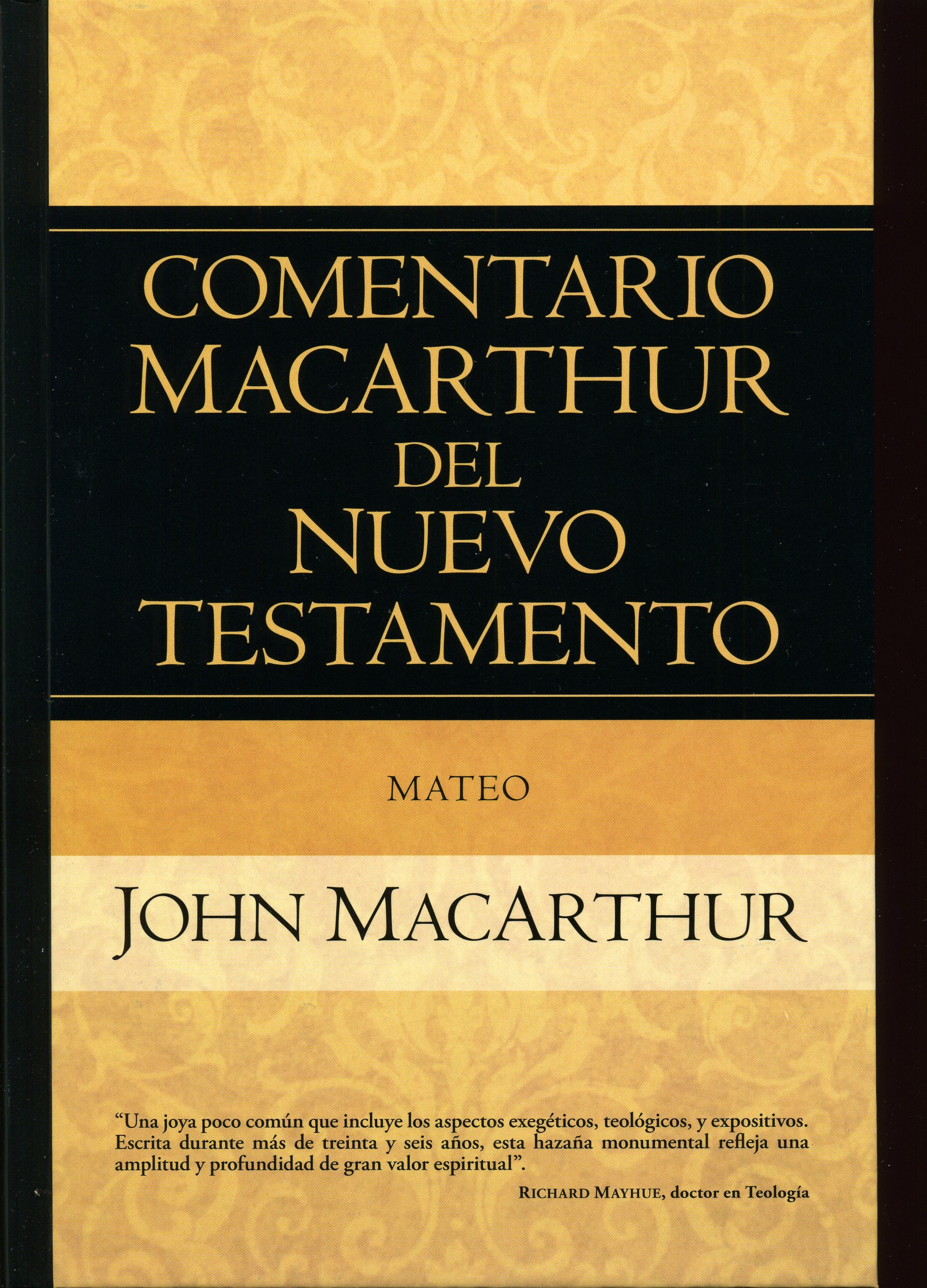 Comentario MacArthur Del Nuevo Testamento