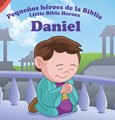 DANIEL PEQUEÑOS HEROES DE LA BIBLIA